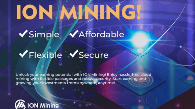 Guadagna grandi somme comodamente da casa con il cloud mining di ION Mining